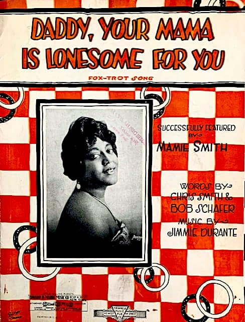 Art Deco Sheet Music Daddy, Your Mama is Lonesome For You Mamie Smith