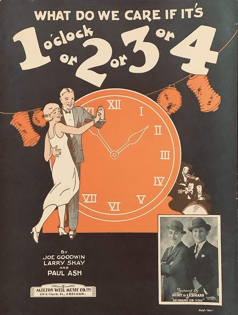 Art Deco Sheet Music-What Do We Care If It's 1 O'Clock or 2 or 3 or 4