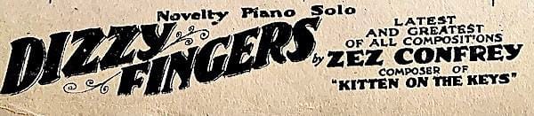 Dizzy Fingers Zez Confry Piano Solos